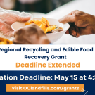 Regional Recycling and Edible Food Recovery grant extension